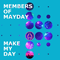 Make My Day  (Single) - Members Of Mayday
