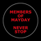 Never Stop (Single) - Members Of Mayday