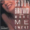 Make Me Sweat - Savoy Brown