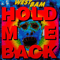 Hold Me Back (Single) - WestBam (Maximilian Lenz)
