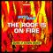 The Roof Is On Fire (Burn It Down Remix Single)