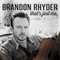 That's Just Me - Brandon Rhyder (Rhyder, Brandon)