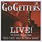 Live! in Los Angeles (Still Crazy After All These Beers!) - Go Getters (The Go Getters)