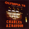 Olympia 1978 - Charles Aznavour (Aznavour, Charles)