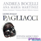 Leoncavallo Ruggiero - 'Pagliacci' - Andrea Bocelli (Bocelli, Andrea)
