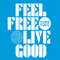 Feel Free Live Good - Chris Coco (Christopher Mellor)
