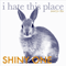 Shiny One (EP) - I Hate This Place