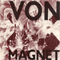 Alma La (Maxi-Single) - Von Magnet