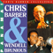 Chris Barber & Wendell Brunious - Panama - Chris Barber (Barber, Chris / Donald Christopher Barber)