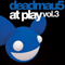 At Play, vol. 3 - Deadmau5 (Joel Thomas Zimmerman, Deadhau5, Joel Zimmerman)