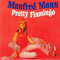 Pretty Flamingo - Manfred Mann (Manfred Mann's Earth Band, Manfred Mann & Earth Band)