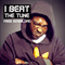 I Beat The Tune / IBEATTHETUNE.COM (EP) - P Money (Paris Moore-Williams / P-Money)