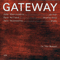 Gateway - In the Moment (feat.) - John Abercrombie (Abercrombie, John)