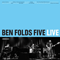 Live 2013 - Ben Folds Five (Folds, Ben / Benjamin Scott Folds)