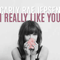 I Really Like You (Bleachers Remix) (Single) - Carly Rae Jepsen (Jepsen, Carly Rae)