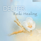 Reiki Healing - Deuter (Georg Deuter)