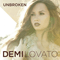 Unbroken - Demi Lovato (Demetria Devonne 