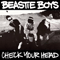 Check Your Head (Remastered - CD 1) - Beastie Boys
