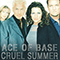 Cruel Summer (Remastered 2015)-Ace of Base (Ace.of.Base)