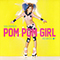 Pom Pom Girl (Remixes 1) - Ysa Ferrer (Yasmina Abdi)