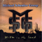 Written In The Sand - Michael Schenker Group (The Michael Schenker Group / M.S.G. / McAuley Schenker Group / MSG / Michael Schenker's Temple Of Rock)