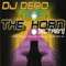 The Horn (El Tren) - DJ Dero (DJ Deró, DJ Dero 5, Dj.Dero, E. Dero, Ezequiel Dero, Ezequiel Dario Szmuszkowiez)