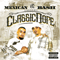 Classic Dope (Mixtape) - South Park Mexican (SPM, Carlos Coy)