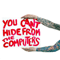 You Can't Hide From The Computers - Computers (The Computers)