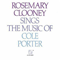 Sings The Music Of Cole Porter - Rosemary Clooney (Clooney, Rosemary)