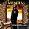 I Am Marshall - Eminem (Marshall Bruce Mathers III)