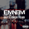 Guts Over Fear  (Single) - Eminem (Marshall Bruce Mathers III)