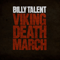 Viking Death March - Billy Talent