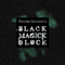 Black Magick Block - Teatro Satanico