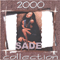 Collection 2000 - Sade (GBR) (Sade Adu)
