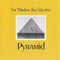 Pyramid - Modern Jazz Quartet (The Modern Jazz Quartet)