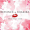 Beautiful Liar (Remixes)(split) - Beyonce (Beyoncé / Beyoncé Giselle Knowles-Carter / Sasha Fierce)