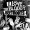 I Love The Bloody Beetroots - Bloody Beetroots (The Bloody Beetroots: Sir Bob Cornelius Rifo)
