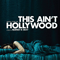 This Ain't Hollywood (OST)