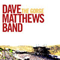 The Gorge (CD 1) - Dave Matthews Band (David J. Matthews)
