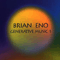 Generative Music I (Floppy Disk) (CD 1) - Brian Eno (Brian Peter George St John Le Baptiste de la Salle Eno)