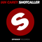Shot Caller (Remixes Single) - Ian Carey Project (Carey, Ian / Illicit Funk)
