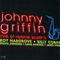 Live at Ronnie Scotts - Johnny Griffin Quartet (Griffin, Johnny / John Arnold Griffin III)