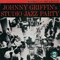Studio Jazz Party - Johnny Griffin Quartet (Griffin, Johnny / John Arnold Griffin III)