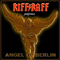 Angel Of Berlin - Riff Raff (DEU) (Riff/Raff)