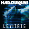 Levitate (Single) - Hadouken! (Hadouken)