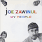My People - Joe Zawinul (Josef Erich 'Joe' Zawinul, The Zawinul Syndicate)