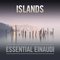 Islands: Essential Einaudi (Deluxe Edition) (CD 1) - Ludovico Einaudi (Einaudi, Ludovico Maria Enrico)