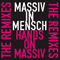 Hands On Massiv (The Remixes) - Massiv In Mensch