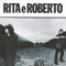 Rita E Roberto - Rita Lee Jones (Lee, Rita)