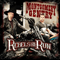 Rebels On The Run - Montgomery Gentry